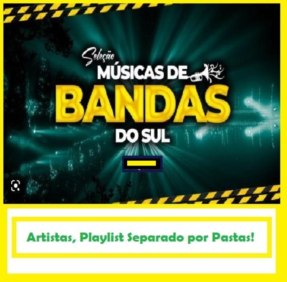 1332 - Pen Drive (Music) - Seleção Músicas de Bandas do Sul!