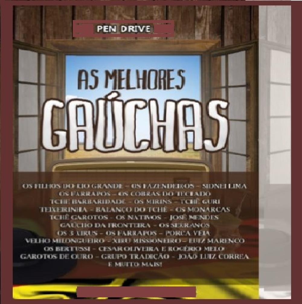 1361 - Pen Drive (Music) - As Melhores Gaúchas Vol.01