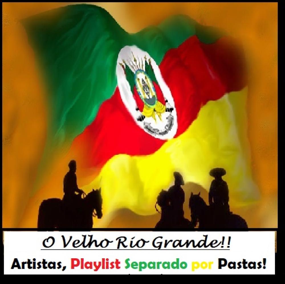 1368 - Pen Drive (Music) - O Velho Rio Grande!!