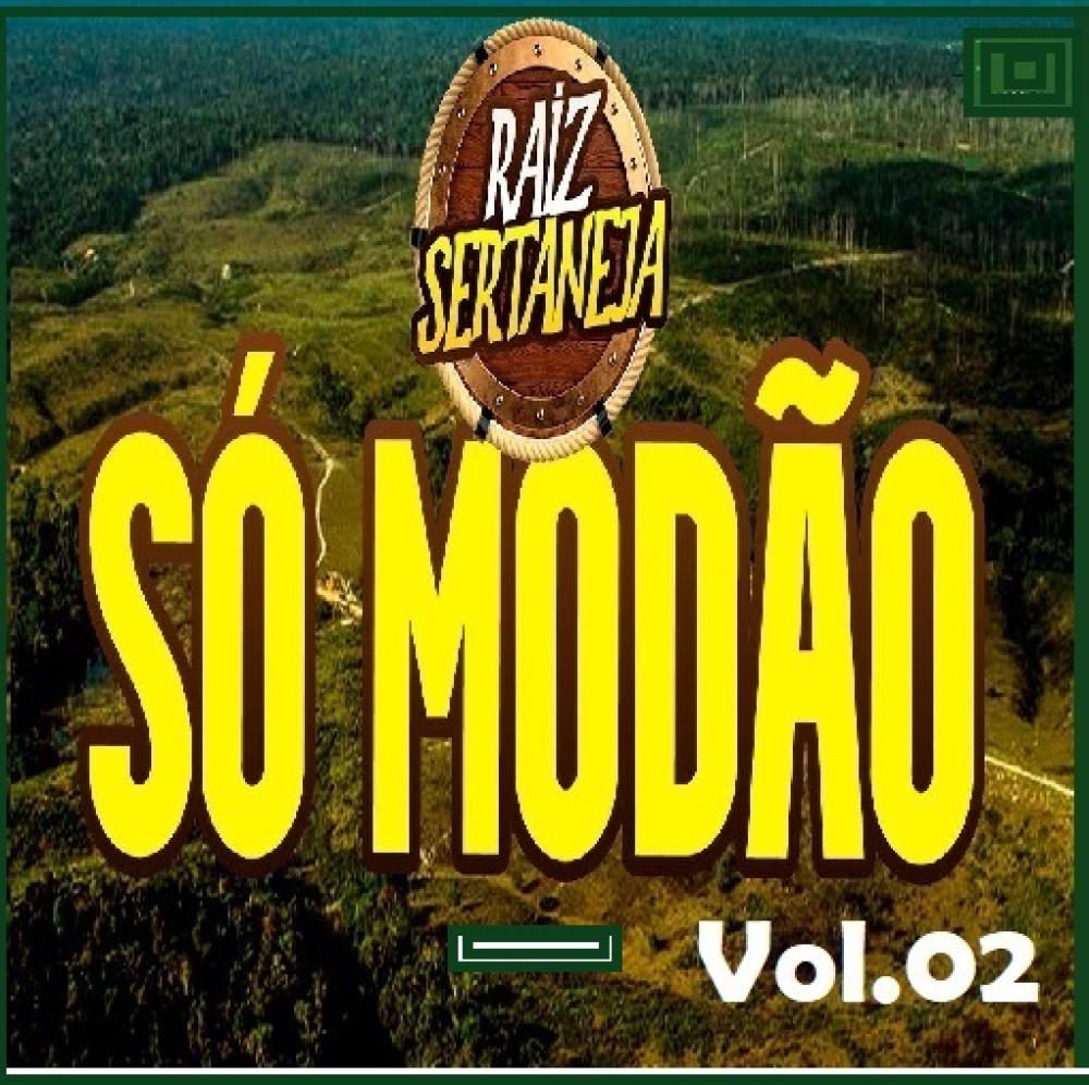 1523 - Pen Drive (Music) - Raiz Sertaneja - Só Modão Vol.02