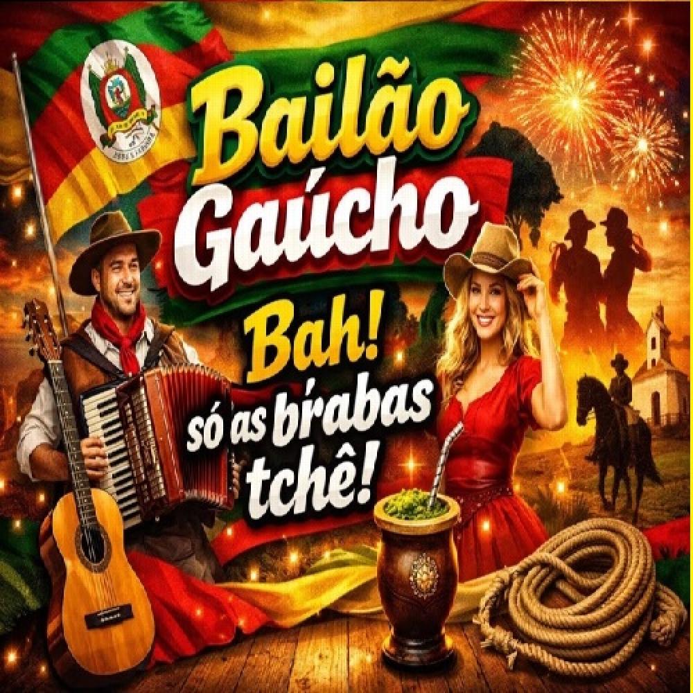 1670 - Pen Drive (Music) - Bailão Gaúcho - Bah! só as brábas tchê!