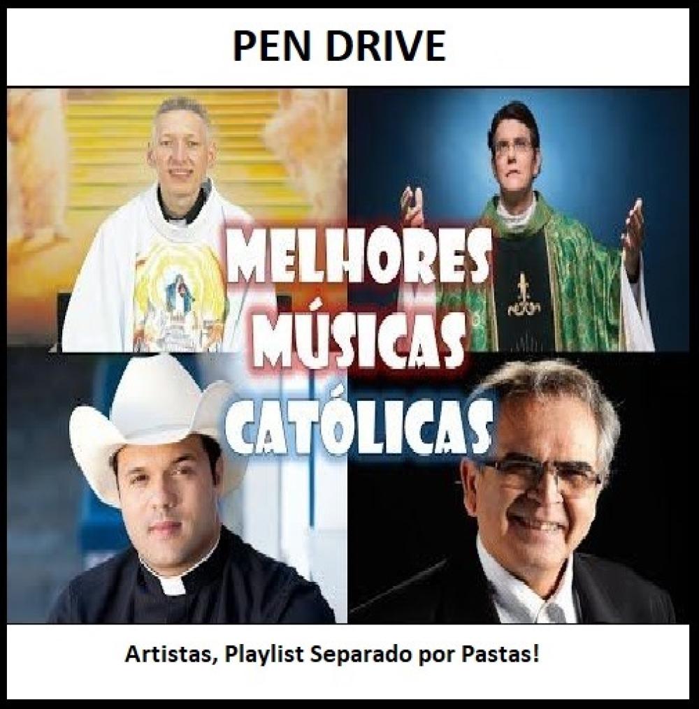 1573 - Pen Drive (Music) - Melhores Musica Católicas