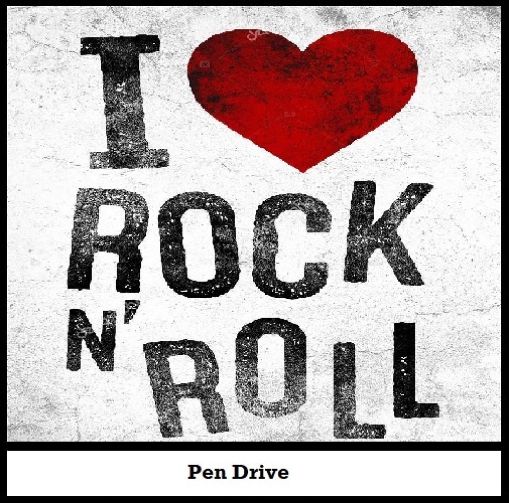 1574 - Pen Drive (Music) - I Love Rock n' Roll - Vol.01