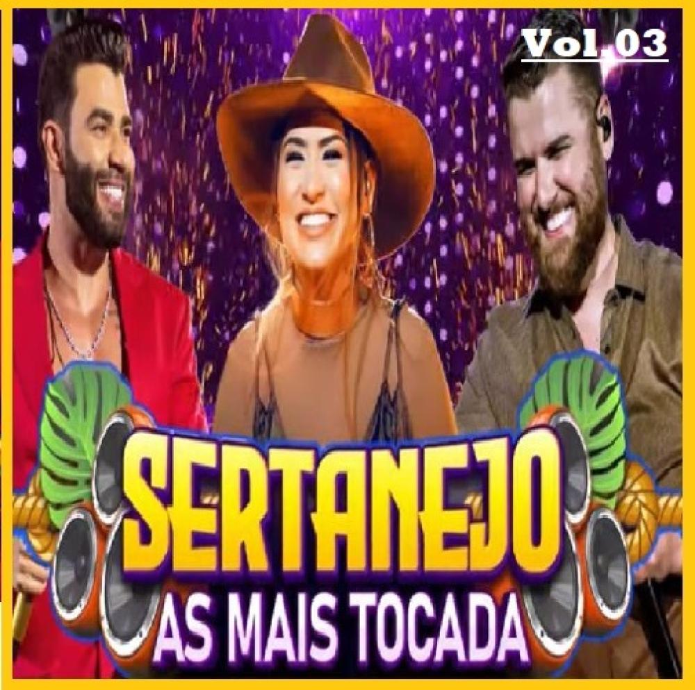 1538 - Pen Drive (Music) - Sertanejo - As Mais Tocadas Vol.03